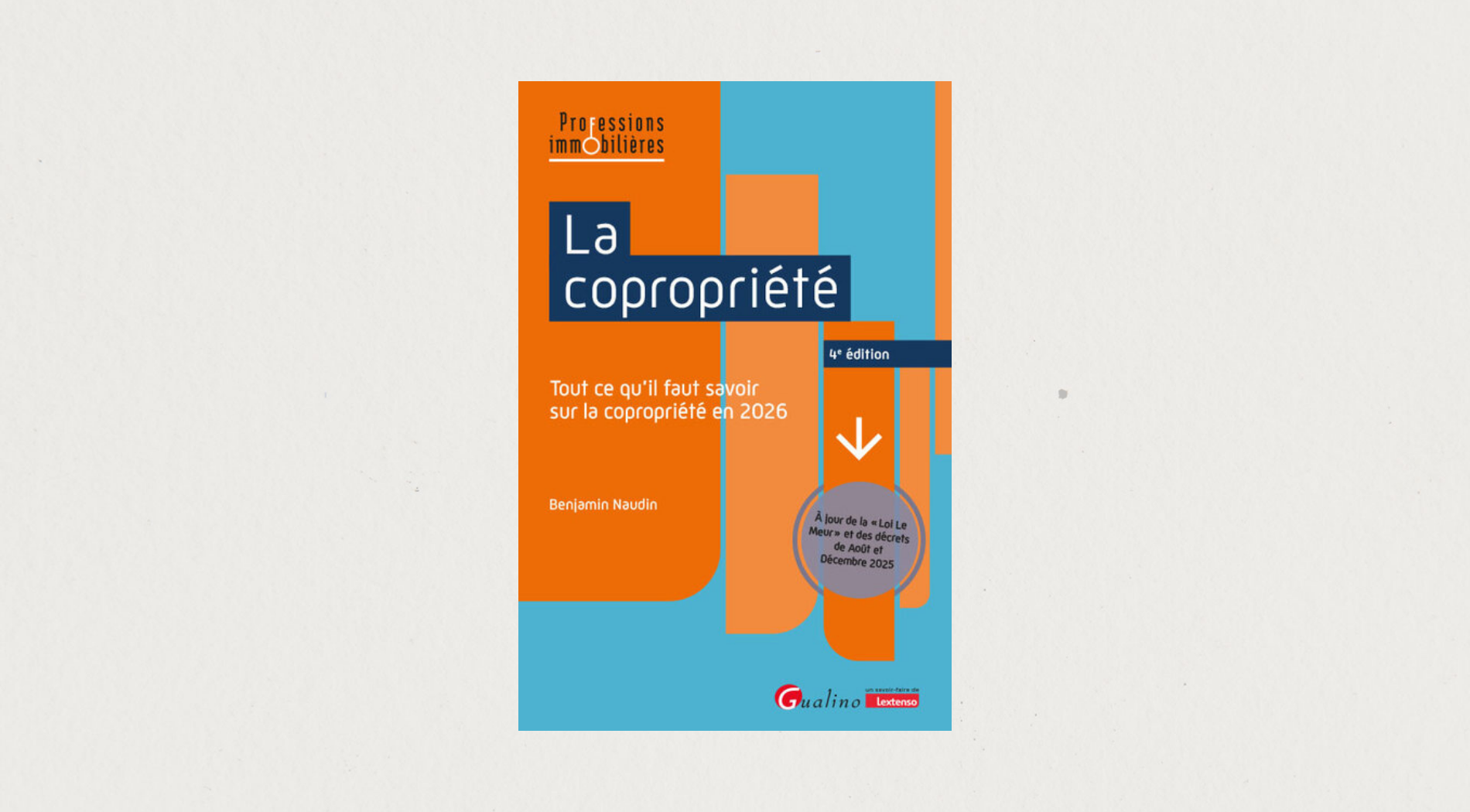 Illustration de l'article  La copropriété - 4e Edition